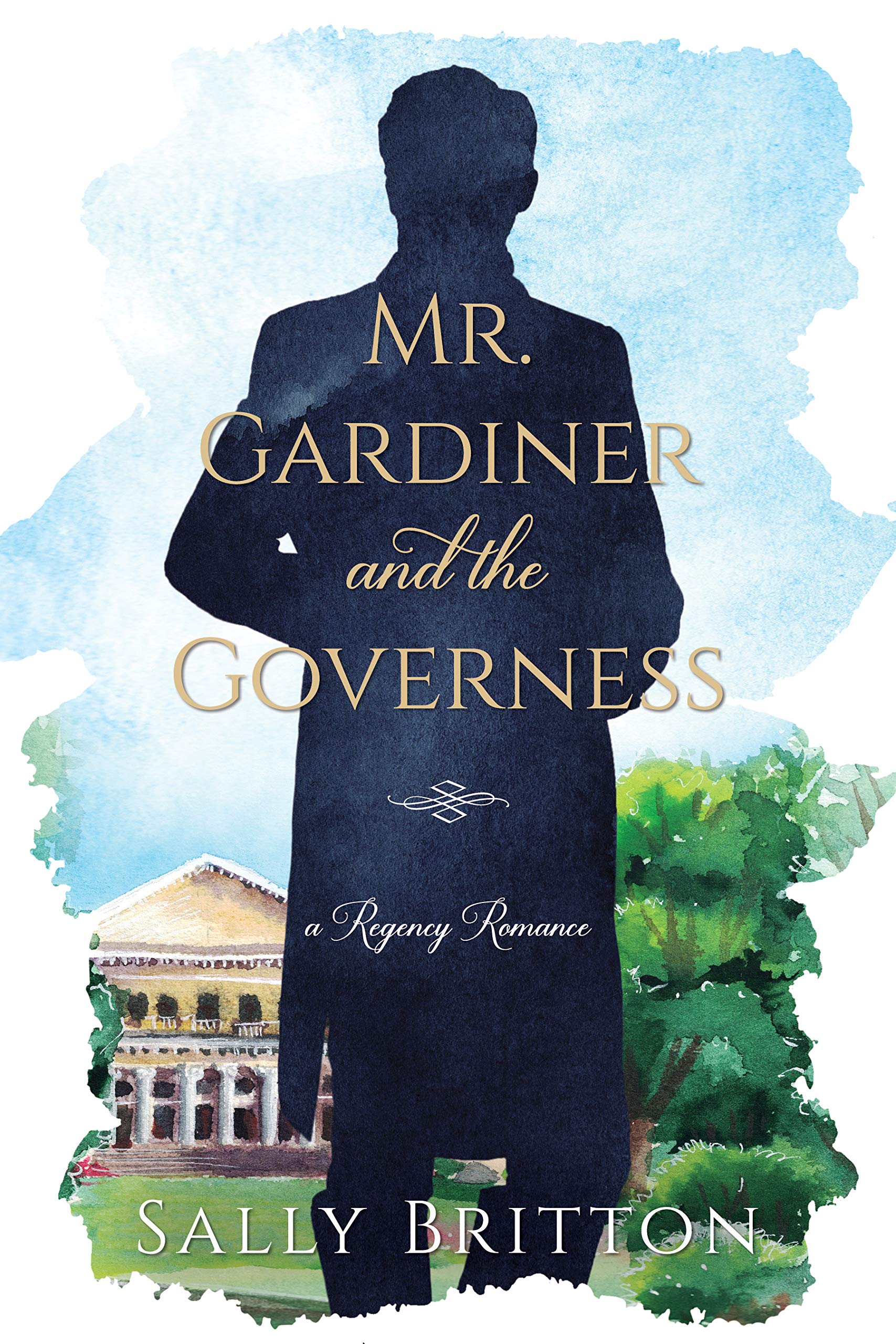 Review Mr Gardiner and the Governess by Sally Britton Mary Kingswood